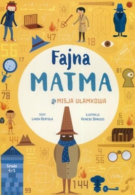 Fajna matma. Misja ułamkowa Linda Bertola