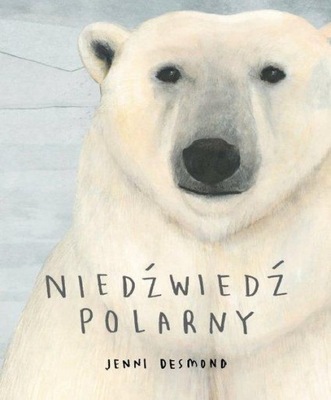 Niedźwiedź polarny Jenni Desmond