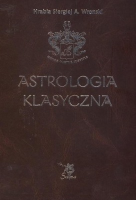 Astrologia klasyczna. Planety. Tom VII. Planety. Pluton, Chiron, Prozerpi S