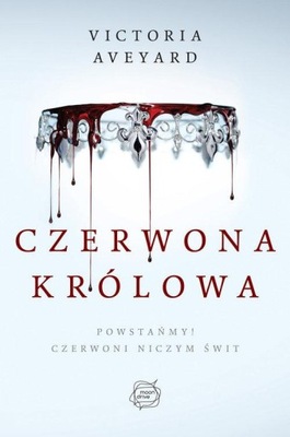 Czerwona Królowa Victoria E. Aveyard