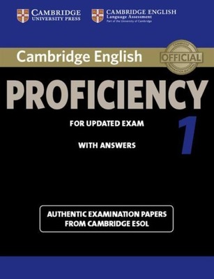 Cambridge English Proficiency 1 for Updated Exam Praca zbiorowa