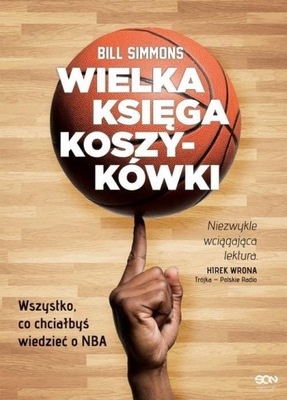 Wielka księga koszykówki Bill Simmons Sine Qua Non