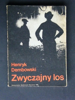 ZWYCZAJNY LOS Henryk DEMBOWSKI AUTOGRAF