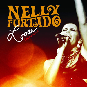 Nelly Furtado Loose the Concert DVD, Wyprzedaż
