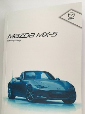 Mazda MX-5 od 2014 polska instrukcja obsługi