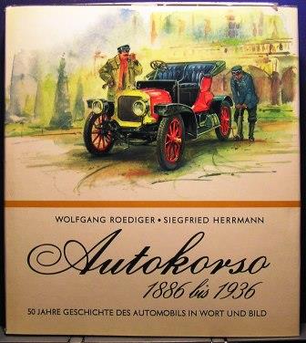 AUTOKAROSA 1886 bis 1936 (50. Jahre Geschichte...)