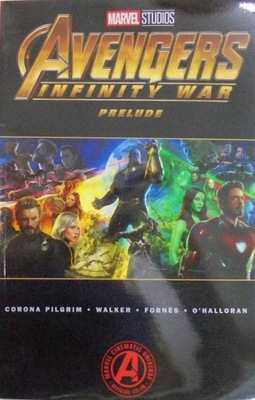 Avengers Infinity war Prelude - Marvel komiks