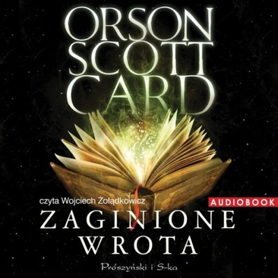 Zaginione wrota - Orson Scott Card audiobook