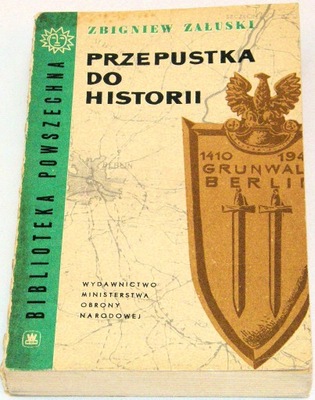 Przepustka do historii (Zbigniew Załuski, 1963)