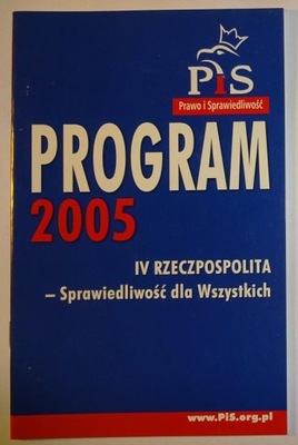 PRAWO I SPRAWIEDLIWOŚĆ - PROGRAM 2005 - PIS - HIT