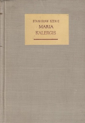 MARIA KALERGIS Stanisław Szenic