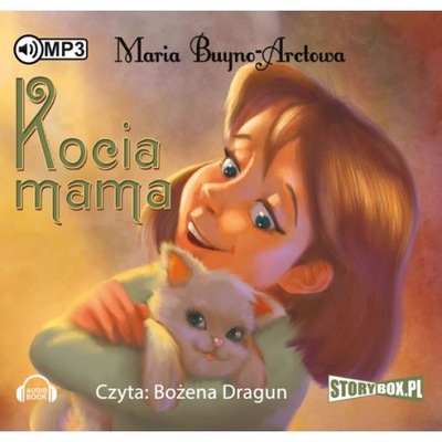 Kocia mama - Maria Buyno-Arctowa audiobook