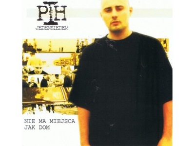 PIH - Nie Ma Miejsca Jak Dom 2002 RRX NOWA FOLIA