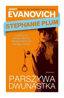 Parszywa dwunastka Janet Evanovich