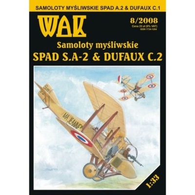 WAK 8/08 - Dwa samoloty SPAD A.2 i Dufaux C.1 1:33