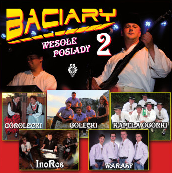 BACIARY - WESOŁE POSIADY 2