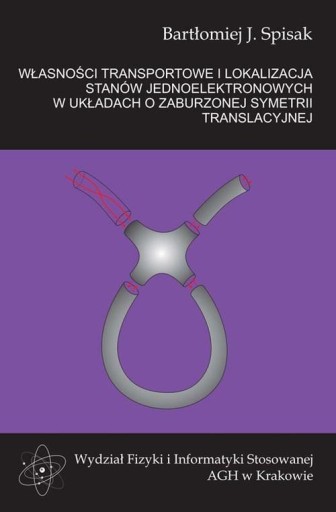 Własności transportowe i lokalizacja stanów jednoelektronowych w układach o