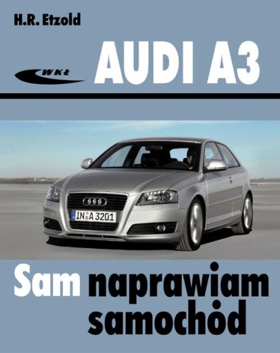 Ремонтирую автомобиль Audi A3 H.R.Etzold сам.