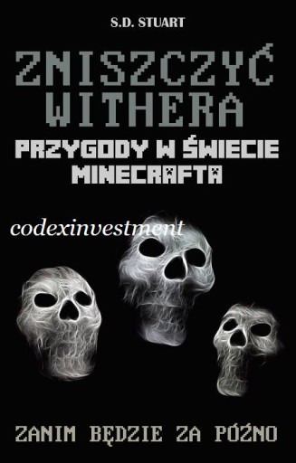 Minecraft przygody Zniszczyć Withera minecrafta