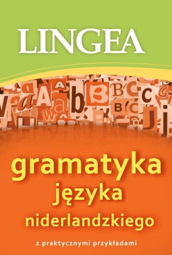 Gramatyka języka niderlandzkiego Praca zbiorowa