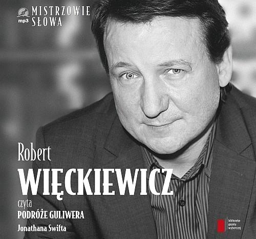 Robert Więckiewicz czyta Podróże Guliwera John Swift - Audiobook