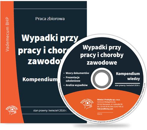 Wypadki przy pracy i choroby zawodowe Kompendium + CD Boguszewski Wroński