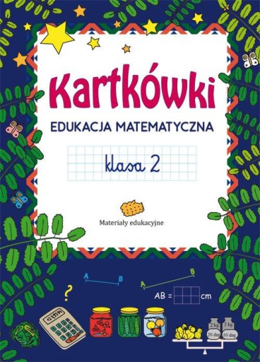 Kartkówki Edukacja matematyczna Klasa 2 Beata