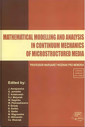 MATHEMATICAL MODELLING AND ANALYSIS IN CONTINUUM