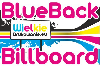 Druk Billboardów na BlueBacku BBS Plakat Zgierz