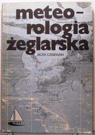 Meteorologia żeglarska, Jacek Czajewski [1988]