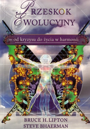 Przeskok ewolucyjny Bruce Lipton
