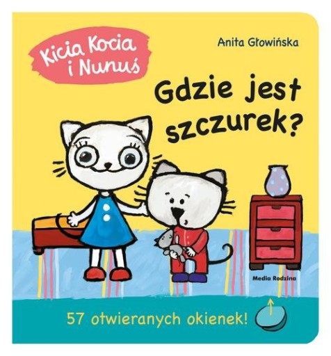 KICIA KOCIA I NUNUŚ GDZIE JEST SZCZUREK Głowińska