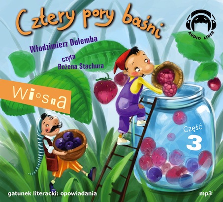 Wiosna 3 - Cztery pory baśni AUDIOBOOK mp3