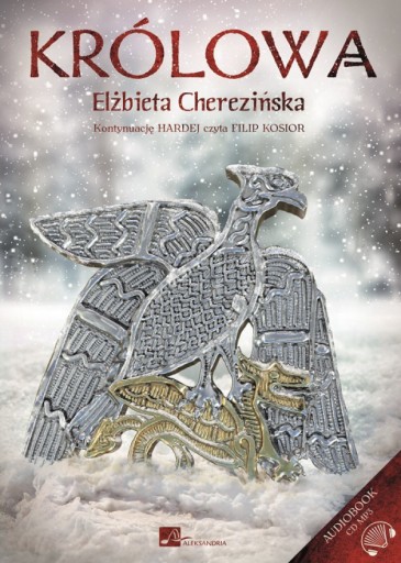 Królowa - Elżbieta Cherezińska audiobook historia