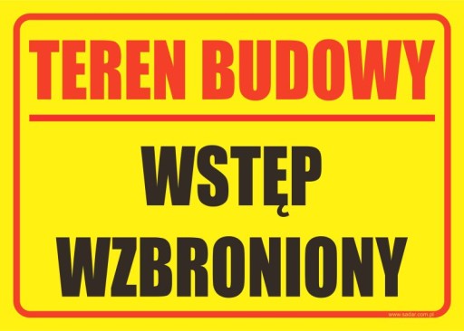 TEREN BUDOWY WSTĘP WZBRONIONY tabliczka 35x25