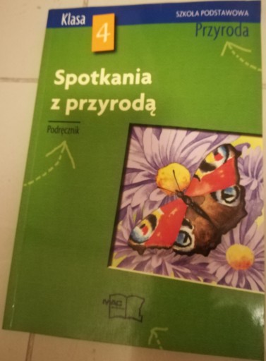 Spotkania z przyrodą Podręcznik klasa 4 Podstawowa