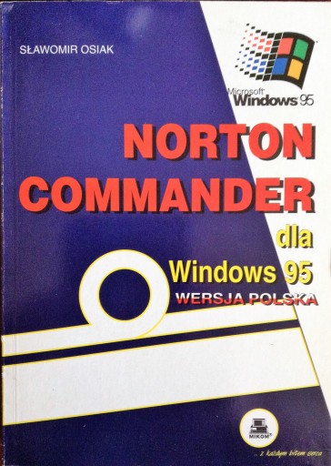 Osiak Sławomir Norton Commander dla Windows 95