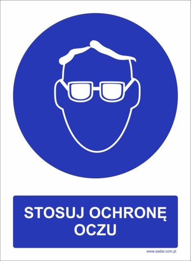 STOSUJ OCHRONĘ OCZU tabliczka 30x22