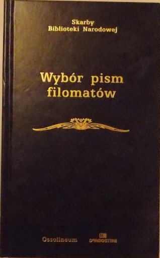 WYBÓR PISM FILOMATÓW Konspiracje studenckie w Wiln