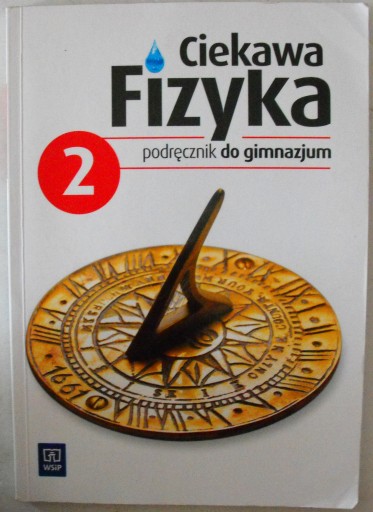 Ciekawa fizyka 2 podręcznik Poznańska