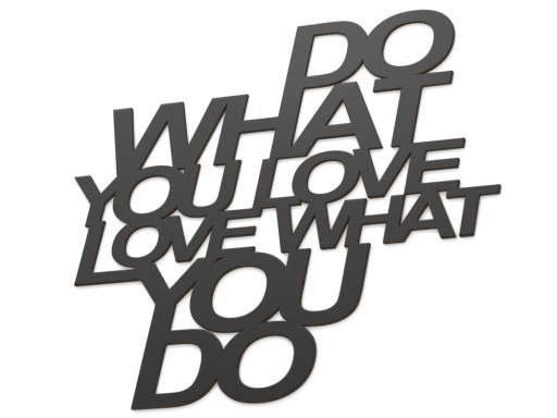 Drewniany Napis na ścianę 3D - Do what you LOVE