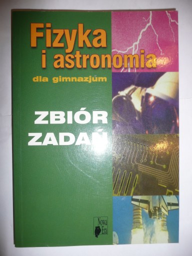 Fizyka i astronomia dla gimnazjum zbiór zadań