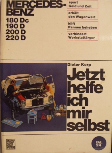 MERCEDES BENZ 180 190 200 W114 W115 Dieter Korp