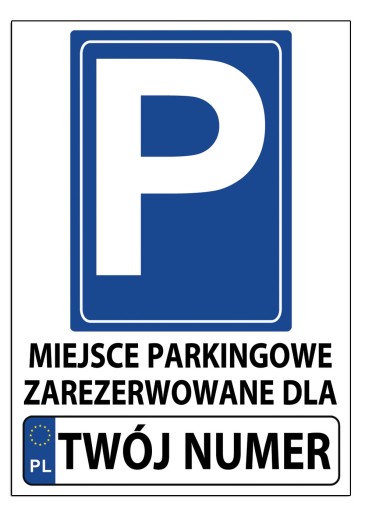 ODBLASKOWA tablica PARKING REJESTRACJA znak 42x60 własny numer