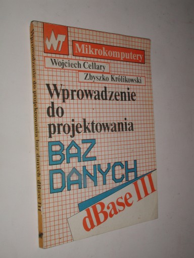 WPROWADZENIE DO PROJEKTOWANIA BAZ DANYCH sBase III