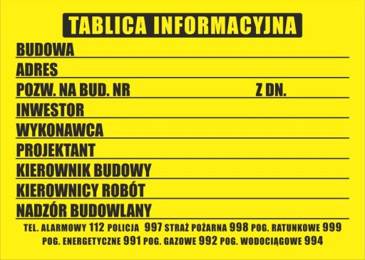 TABLICA INFORMACYJNA NA BUDOWĘ 70X50