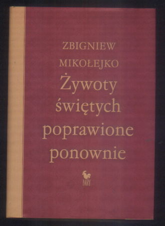 Mikołejko ŻYWOTY ŚWIĘTYCH POPRAWIONE PONOWNIE nowa