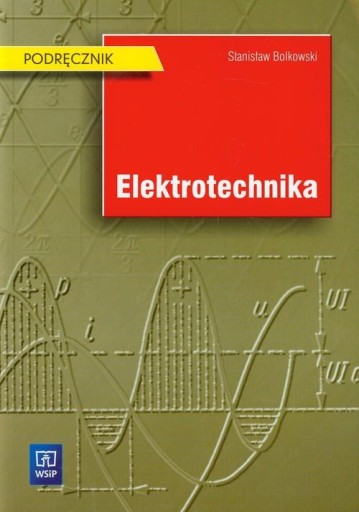 Elektrotechnika podr. Bolkowski technik elektryk