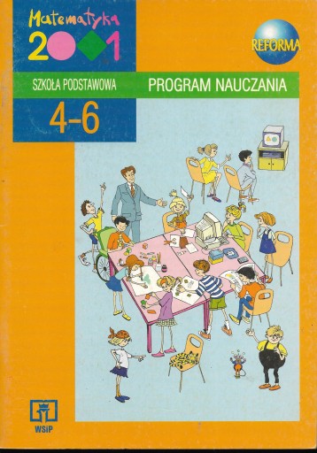 PROGRAM NAUCZANIA. MATEMATYKA 2001 kl.4-6