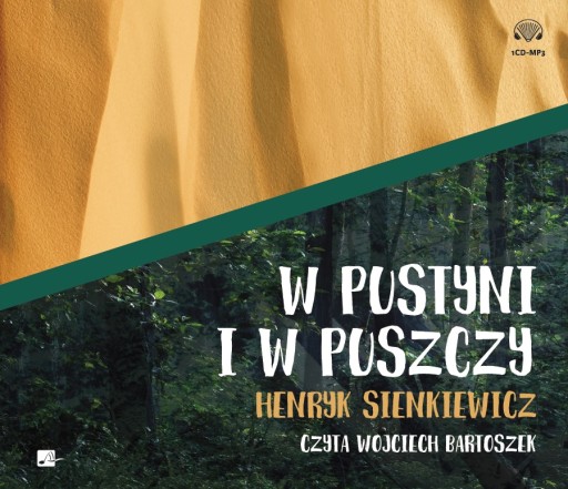 W pustyni i w puszczy, H. Sienkiewicz, W.Bartoszek